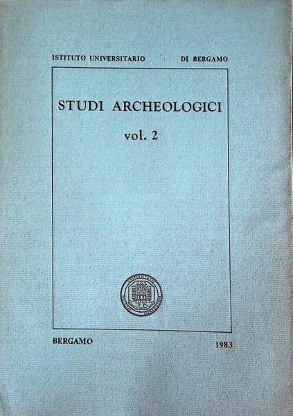 Studi archeologici: vol. 2.