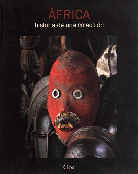 Africa: historia de una coleccion.