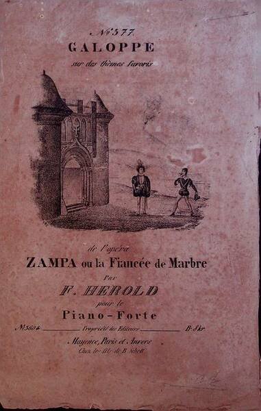 N. 377 Galoppe sur des thÃ¨mes favoris de l'opÃ©ra Zampa …