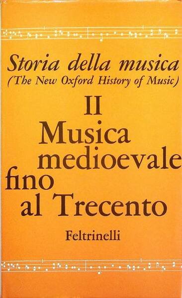 Musica medioevale fino al Trecento.