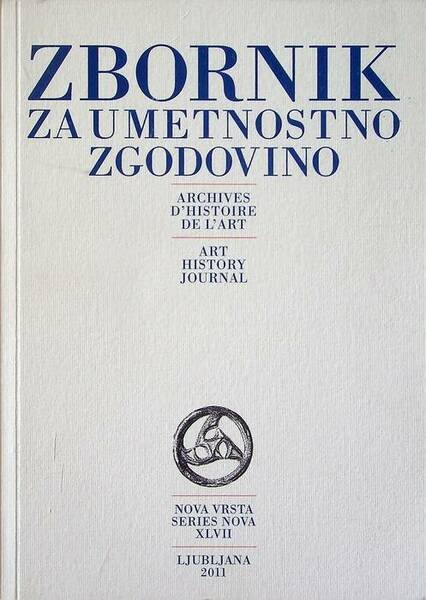Zbornik za umetnostno zgodovino: archives d'histoire de l'art: art history …