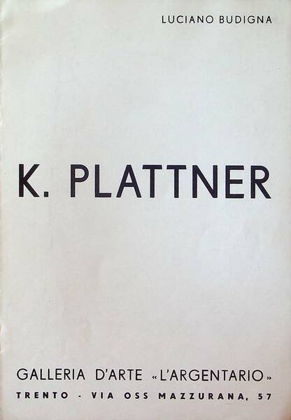 K Plattner: galleria d'arte "L'Argentario".