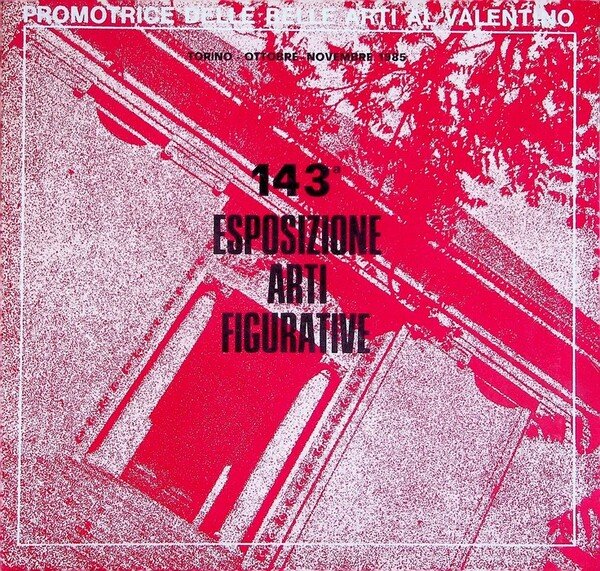 143. esposizione arti figurative: espositori: ottobre-novembre 1985.