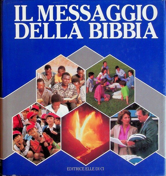 Il messaggio della Bibbia.