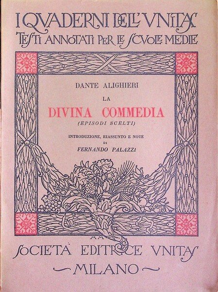 La Divina Commedia: (episodi scelti).