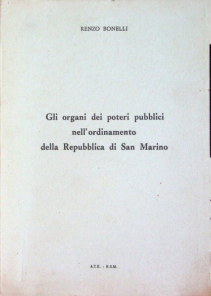 Gli organi dei poteri pubblici nell'ordinamento della Repubblica di San …