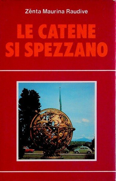 Le catene si spezzano: storia di una vita.