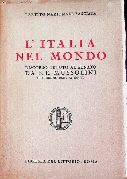 L'Italia nel mondo: discorso tenuto al senato da S. E. …
