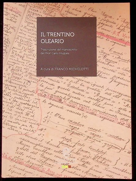 Il Trentino oleario.