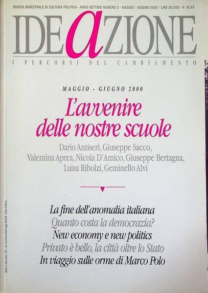 IDEaZIONE: l'avvenire delle nostre scuole: anno settimo: N.3: maggio-giugno 2000.