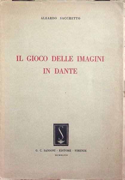 Il gioco delle imagini in Dante.