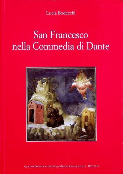 San Francesco nella Commedia di Dante: osservazioni per una lettura …