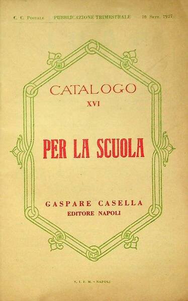 Catalogo XVI per la scuola.