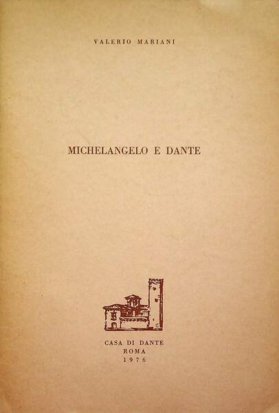 Michelangelo e Dante.