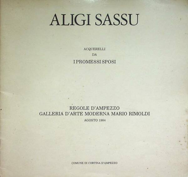 Aligi Sassu: acquerelli da I promessi sposi.