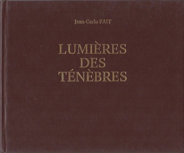 Lumières des tènèbres.