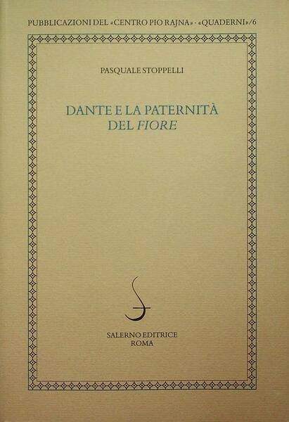 Dante e la paternitÃ del Fiore.