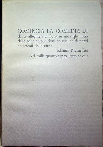 Comincia la Comedia di Dante Alleghieri di Fiorenze nella qle …