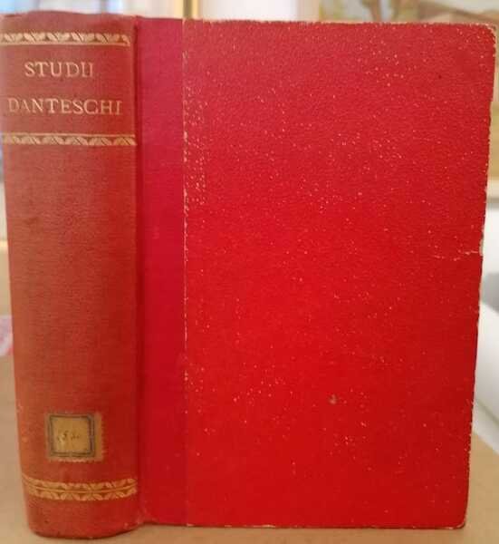 Trovanti: Il sentimento della natura e la Divina Commedia, discorsi accademici, necrologie.
