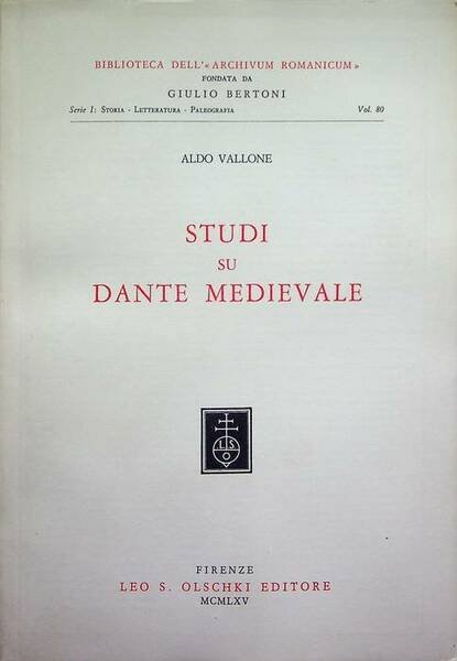 Studi su Dante medievale.