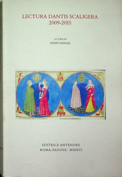Lectura Dantis Scaligera 2009-2015.