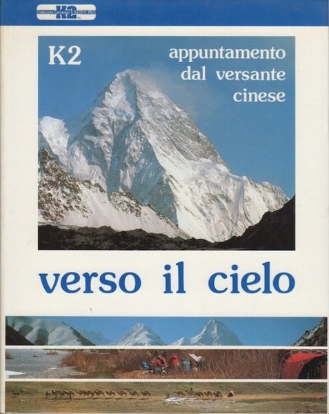 K2: verso il cielo: appuntamento dal versante cinese.