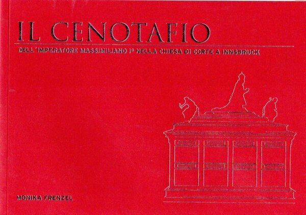 Il Cenotafio dell'Imperatore Massimiliano I° nella chiesa di corte a …