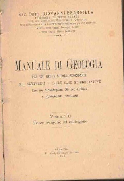 Manuale di geologia per uso delle scuole secondarie, dei seminari …