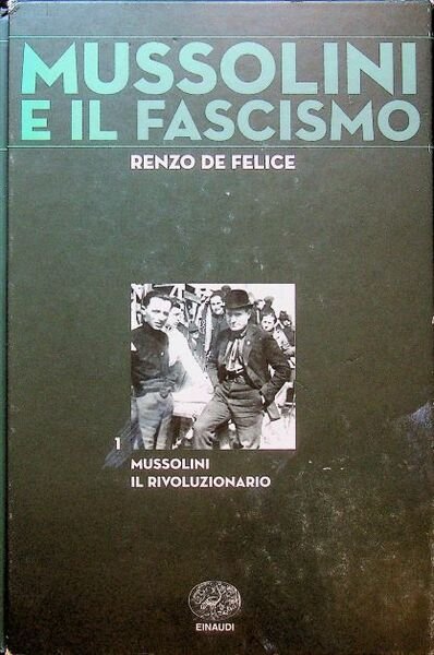 Mussolini: Il rivoluzionario: 1883-1920.