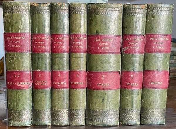 Usi e costumi di tutti i popoli dell'universo, ovvero Storia …