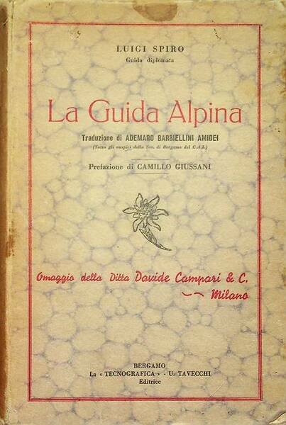 La guida alpina. Prefazione di Camillo Giussani.
