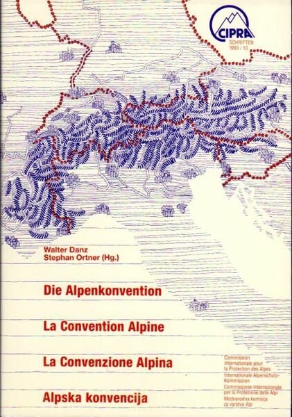 Die Alpenkonvention - eine Zwischenbilanz. = La Convenzione Alpina - …