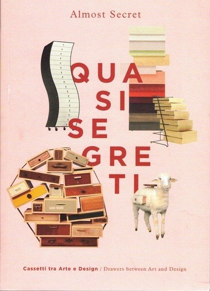 Quasi segreti: cassetti tra arte e design.