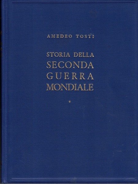 Storia della seconda guerra mondiale.