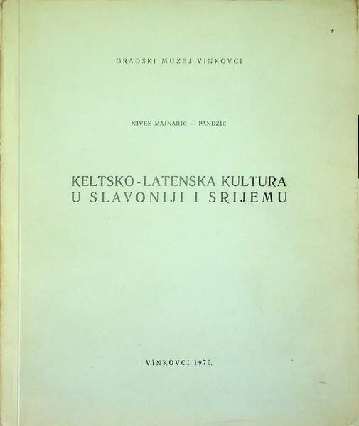Keltsko Latenska kultura u slavoniji i srijemu.