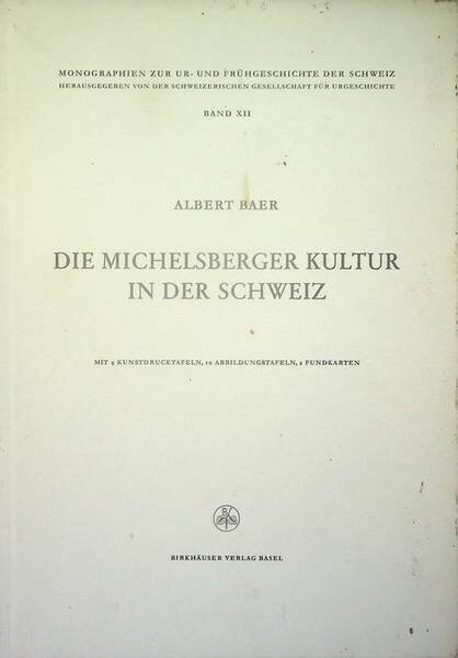 Die Michelsberger Kultur in der Schweiz.