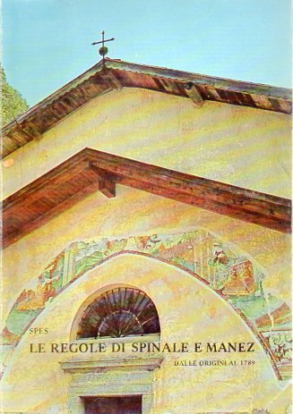 Le regole di Spinale e Manez.