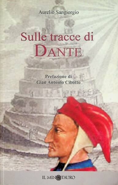 Sulle tracce di Dante.