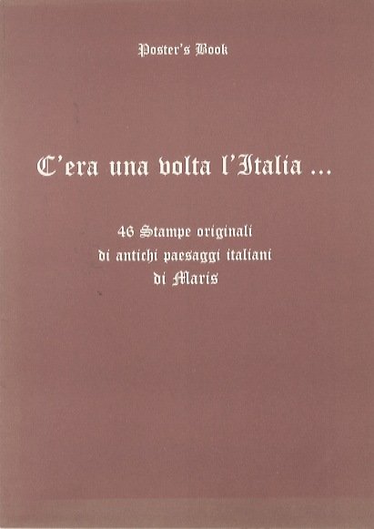 C'era una volta l'ItaliaÂ…