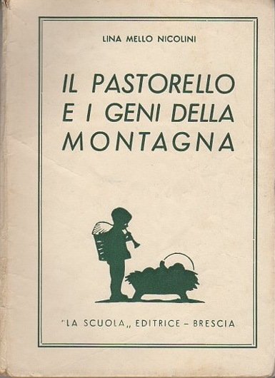 Il pastorello e i geni della montagna e altri racconti. | Immagine Gallery 1