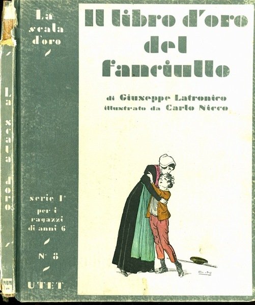 Il libro d'oro del fanciullo: episodi storici.