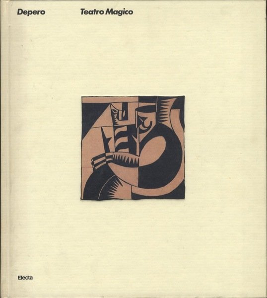 Depero: teatro magico.