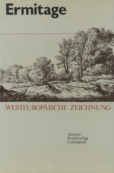 Ermitage: WesteuropÃ¤ische Zeichnung.