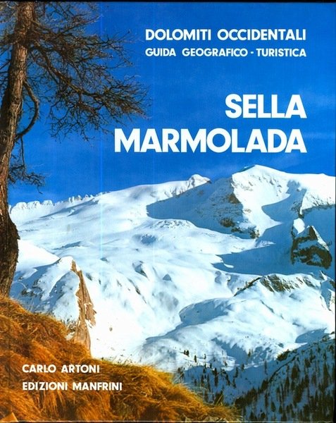 Sella, Marmolada.