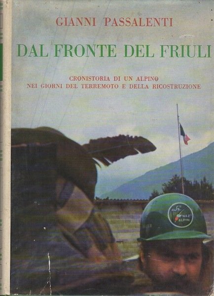 Dal fronte del Friuli: cronistoria di un alpino nei giorni …