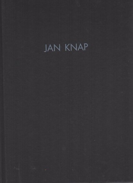 Jan Knap: 8 ottobre-30 novembre 1998.