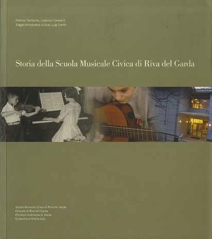 Storia della Scuola musicale civica di Riva del Garda.