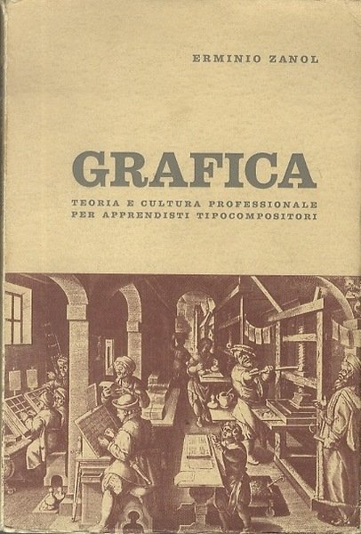 Grafica: teoria e cultura professionale per apprendisti tipocompositori, questionario a …