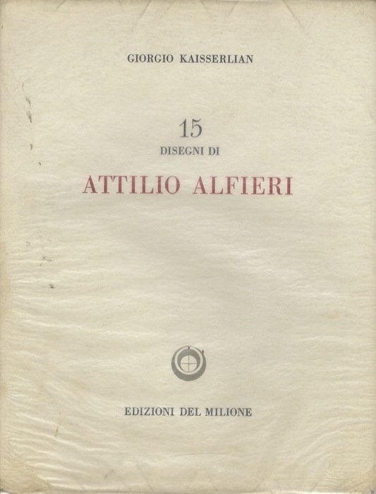 15 disegni di Attilio Alfieri.