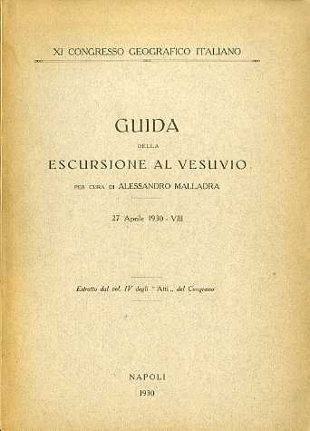 Guida della escursione al Vesuvio: 27 aprile 1930.